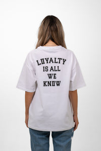 300g Oversized Tee ''Loyalty is all we know'' Weiß